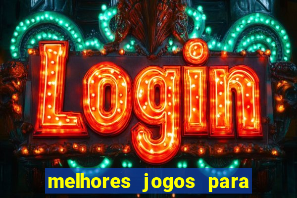 melhores jogos para play store